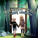 Ok�adka - Przenie�my dzieci w Krain� Wyobra�ni