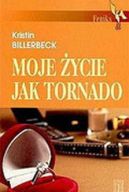 Okadka - Moje ycie jak tornado