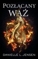 Okładka ksiązki - Pozłacany wąż