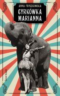 Okładka książki - Cyrkówka Marianna