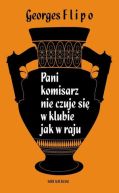 Ok�adka ksi��ki - Pani komisarz nie czuje si� w klubie jak w raju 