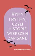 Ok�adka - Rymy i rytmy, czyli historie wierszem zapisane