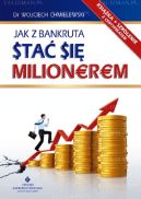 Ok�adka - Jak z bankruta sta� si� milionerem