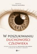 Okadka - W poszukiwaniu duchowoci czowieka