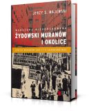 Okładka - Warszawa nieodbudowana. Żydowski Muranów i okolice
