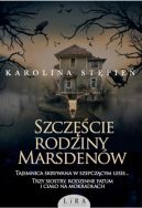 Okładka książki - Szczęście rodziny Marsdenów