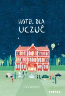 Ok�adka - Hotel dla Uczu�