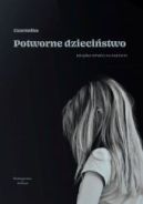 Ok�adka - Potworne dzieci�stwo