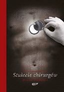 Okadka ksizki - Stulecie chirurgw