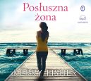 Okadka ksizki - Posuszna ona. Audiobook