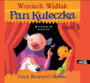 Okadka ksizki - Pan Kuleczka III . Audiobook