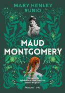 Okadka - Maud Montgomery. Uskrzydlona