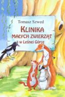 Okładka ksiązki - Klinika Małych Zwierząt w Leśnej Górce