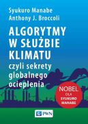 Ok�adka - Algorytmy w s�u�bie klimatu, czyli sekrety globalnego ocieplenia
