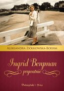 Okładka ksiązki - Ingrid Bergman prywatnie