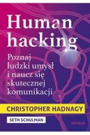 Okadka ksizki - Human hacking. Poznaj ludzki umys i naucz si skutecznej komunikacji