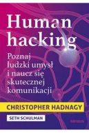 Okadka - Human hacking. Poznaj ludzki umys i naucz si skutecznej komunikacji