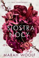 Okadka - Siostra nocy. Trzy czarownice