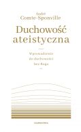 Okładka ksiązki - Duchowość ateistyczna. Wprowadzenie do duchowości bez Boga