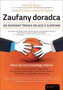 Okadka - Zaufany doradca. Jak budowa trwae relacje z klientami