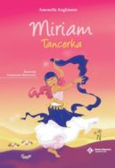 Okadka - Miriam. Tancerka