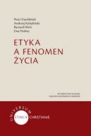 Okadka - Etyka a fenomen ycia