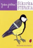 Okadka - Jaka jestem? Sikorka Stefania