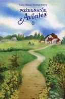 Okładka książki - Pożegnanie z Avonlea