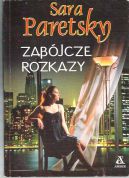 Okładka ksiązki - Zabójcze rozkazy