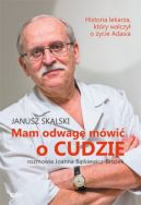 Ok�adka - Mam odwag� m�wi� o cudzie