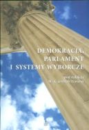 Ok�adka - Demokracja, parlament i systemy wyborcze