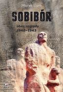 Okładka - Sobibór. Obóz zagłady 1942-1943