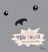 Ok�adka - Ten drugi. Opowie�� misia Fredka