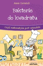 Ok�adka - Bakterie do kwadratu, czyli matematyka jest wsz�dzie