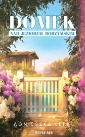 Ok�adka - Domek nad Jeziorem Borzymskim