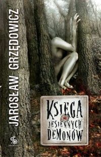 Ok�adka ksi��ki - Ksi�ga Jesiennych Demon�w