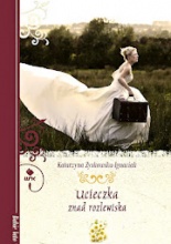 Ok�adka ksi��ki - Ucieczka znad rozlewiska