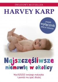 Ok�adka ksi��ki - Najszcz�liwsze niemowl� w okolicy