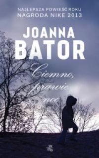 Ok�adka ksi��ki - Ciemno, prawie noc