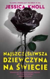 Ok�adka ksi��ki - Najszcz�liwsza dziewczyna na �wiecie 