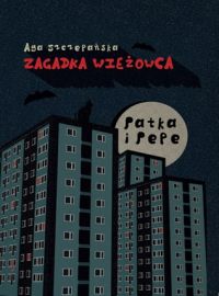 Ok�adka ksi��ki - Patka i Pepe. Zagadka wie�owca