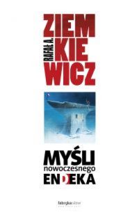 Okładka książki - Myśli nowoczesnego endeka
