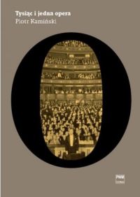 Ok�adka ksi��ki - Tysi�c i jedna opera 