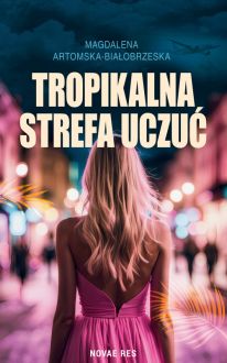 Ok�adka - Tropikalna strefa uczu�