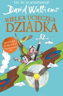 Okładka - Wielka ucieczka Dziadka