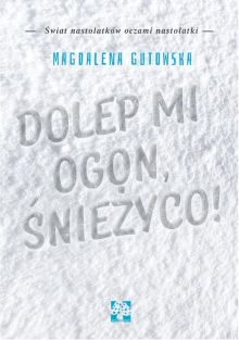 Okładka - Dolep mi ogon śnieżyco