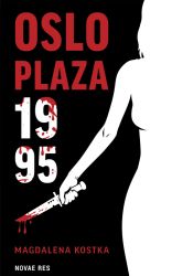 News - Wygraj ksi��k� „Oslo Plaza 1995