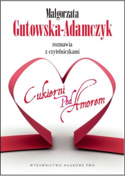 Wygraj now ksik Magorzaty Gutowskiej-Adamczyk!