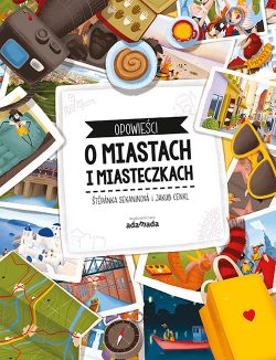 Wygraj ksi��ki „Opowie�ci o miastach i miasteczkach