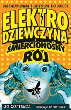 Wygraj ksi��k� „Elektrodziewczyna i �mierciono�ny r�j